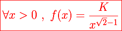 \Large\red\boxed{\forall x>0~,~f(x)=\frac{K}{x^{\sqrt2-1}}}
